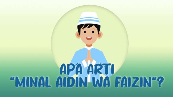 Sering Salah Diartikan, Ini Makna Minal Aidin Wal Faizin yang Sebenarnya