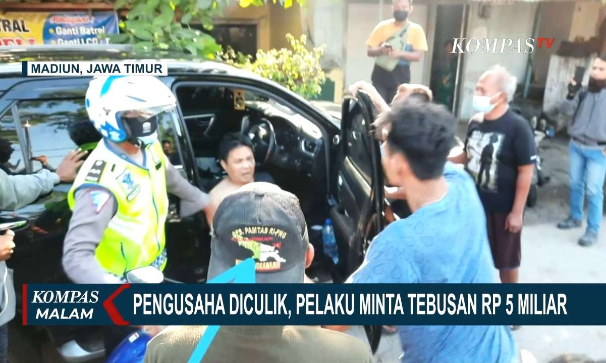 Pengusaha Asal Jakarta Diculik dan Dibawa Hingga ke Madiun, Pelaku Minta Tebusan Rp 5 Miliar