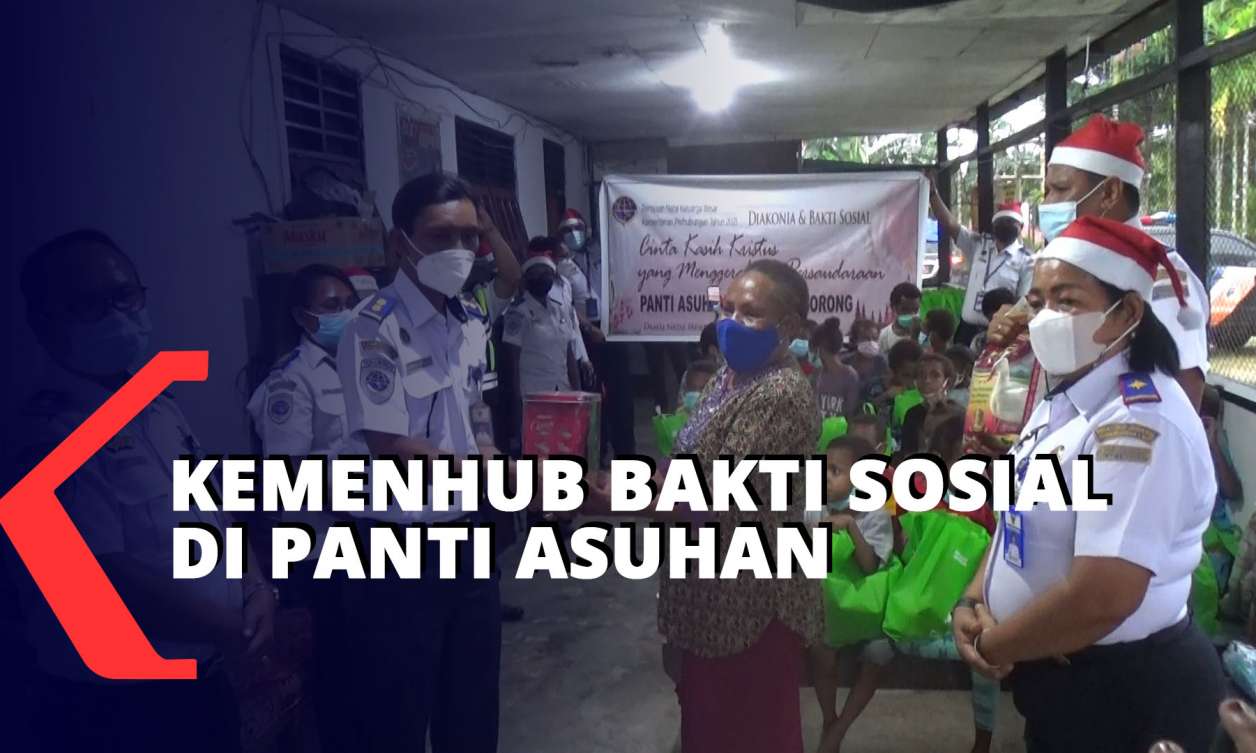 Kementerian Perhubungan Bakti Sosial Pada Panti Asuhan Di Sorong