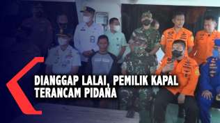dianggap-lalai-pemilik-kapal-terancam-pidana