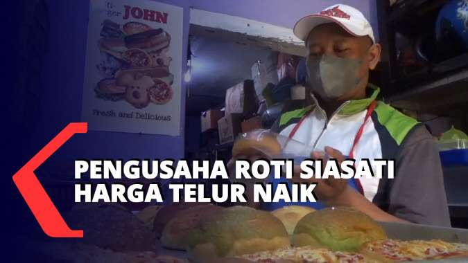 Ini Siasat Pengusaha Roti Saat Harga Telur Melambung Tinggi