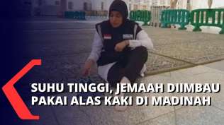 penting-suhu-di-madinah-capai-43-derajat-celsius-jemaah-haji-diimbau-pakai-alas-kaki