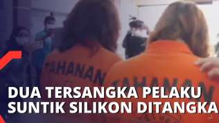 sebabkan-perempuan-tewas-dua-tersangka-pelaku-suntik-silikon-ditangkap-polisi