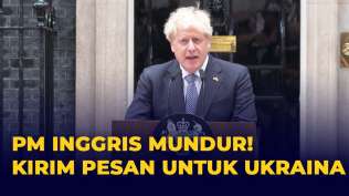 pm-inggris-boris-johnson-resmi-umumkan-mundur-kirim-pesan-untuk-ukraina-dalam-pidato