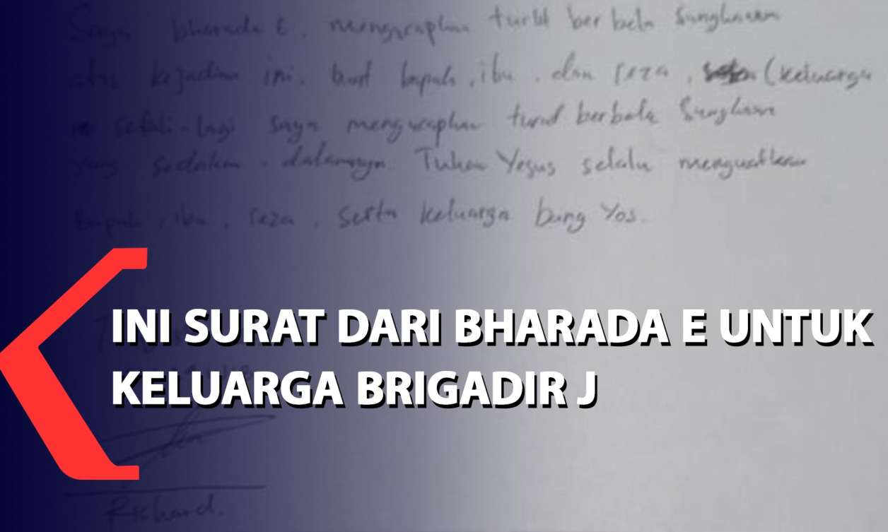 Ini Surat Dari Bharada E Untuk Keluarga Brigadir J