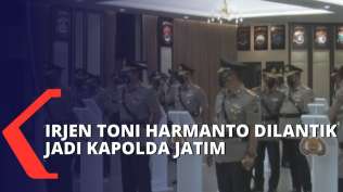 kapolri-lantik-irjen-toni-harmanto-jadi-kapolda-jawa-timur-yang-baru