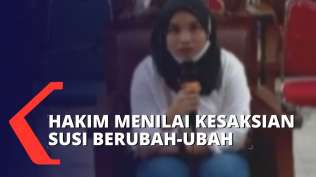 cecar-susi-di-persidangan-majelis-hakim-menilai-kesaksian-susi-berubah-ubah