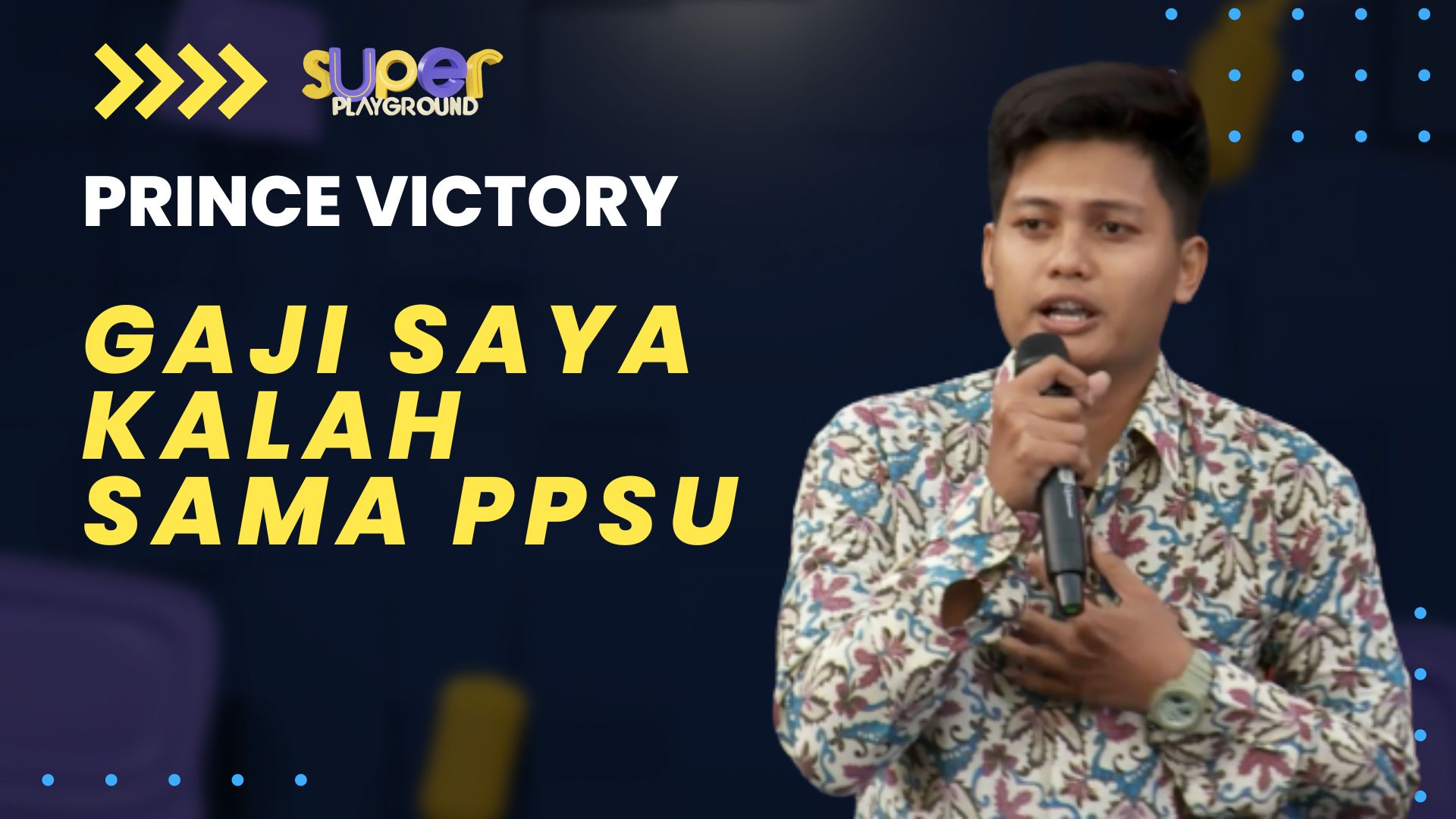 Gaji Gua Kalah Besar dari Anggaran Sapu PPSU | Super Playground Vol. 1