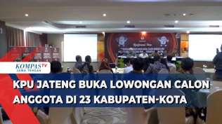kpu-jateng-buka-lowongan-calon-anggota-di-23-kabupaten-kota
