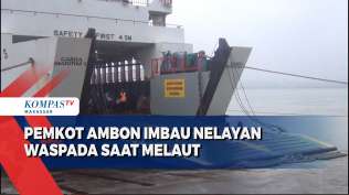 pemkot-ambon-imbau-nelayan-waspada-saat-melaut