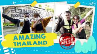 wisata-seru-ke-thailand-amazing-thailand-jalan-jalan