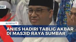 bacapres-anies-baswedan-hadiri-tablig-akbar-di-masjid-raya-sumbar