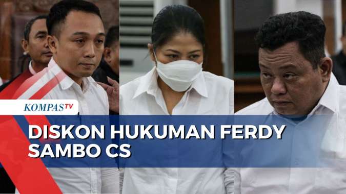 Ini Rincian Diskon Hukuman Ferdy Sambo, Putri Candrawathi, Kuat Maruf ...