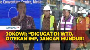 tegas-jokowi-bilang-digugat-di-wto-ditekan-imf-jangan-mundur