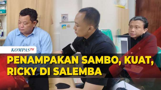 Ini Penampakan Sambo, Kuat Maruf, Ricky Rizal di Proses Administrasi ...