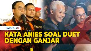 ditanya-wacana-duet-dengan-ganjar-anies-beri-jawaban-begini
