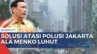 luhut-sebut-butuh-3-bulan-hingga-1-tahun-atasi-masalah-polusi-udara