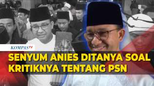 anies-hanya-senyum-saat-ditanya-soal-kritiknya-tentang-psn-titipan-kanan-kiri