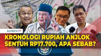 Kronologi Rupiah Loyo Terhadap Dolar AS Sentuh Rp17.700, Apa Penyebabnya?