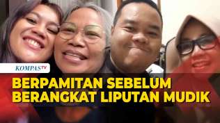 momen-tim-kompastv-pamit-ke-keluarga-jelang-liputan-mudik-gesit-2024
