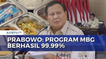 Klaim Program MBG Berhasil 99,99 Persen, Prabowo Sindir Pakar | KOMPAS MALAM