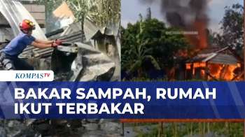 Gara-Gara Bakar Sampah, Rumah Warga Ikut Terbakar | BERITA UTAMA