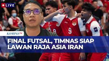 [FULL] Pengamat Sepakbola Firzie Idris Baca Peluang Juara Timnas Futsal Indonesia vs Iran