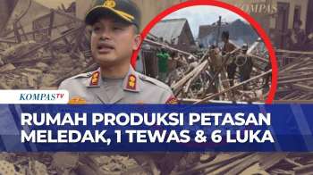 Ledakan di Rumah Produksi Petasan Situbondo, 1 Orang Tewas dan 6 Luka-Luka | KOMPAS MALAM