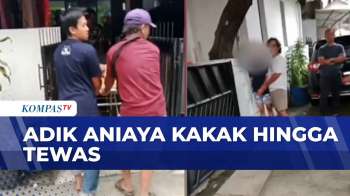 Adik Tega Aniaya Kakaknya Hingga Tewas, Diduga Cemburu Orangtua Pilih Kasih | BORGOL