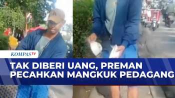 Tak Diberi Uang, Preman di Tanah Abang Rusak Barang Pedagang Bakso | BERITA UTAMA