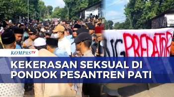 Pengasuh Ponpes Di Pati Jadi Tersangka Kekerasan Seksual, Polisi Siap Jemput Paksa | KOMPAS MALAM