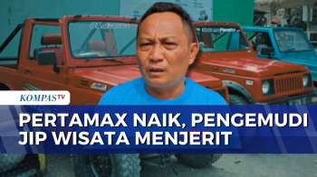 Pengemudi Jip Wisata Gunungkidul Keluhkan Kenaikan Harga Pertamax | KOMPAS SIANG