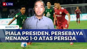 Piala Presiden 2026, Persebaya Menang 1-0 Atas Persija | KOMPAS MALAM
