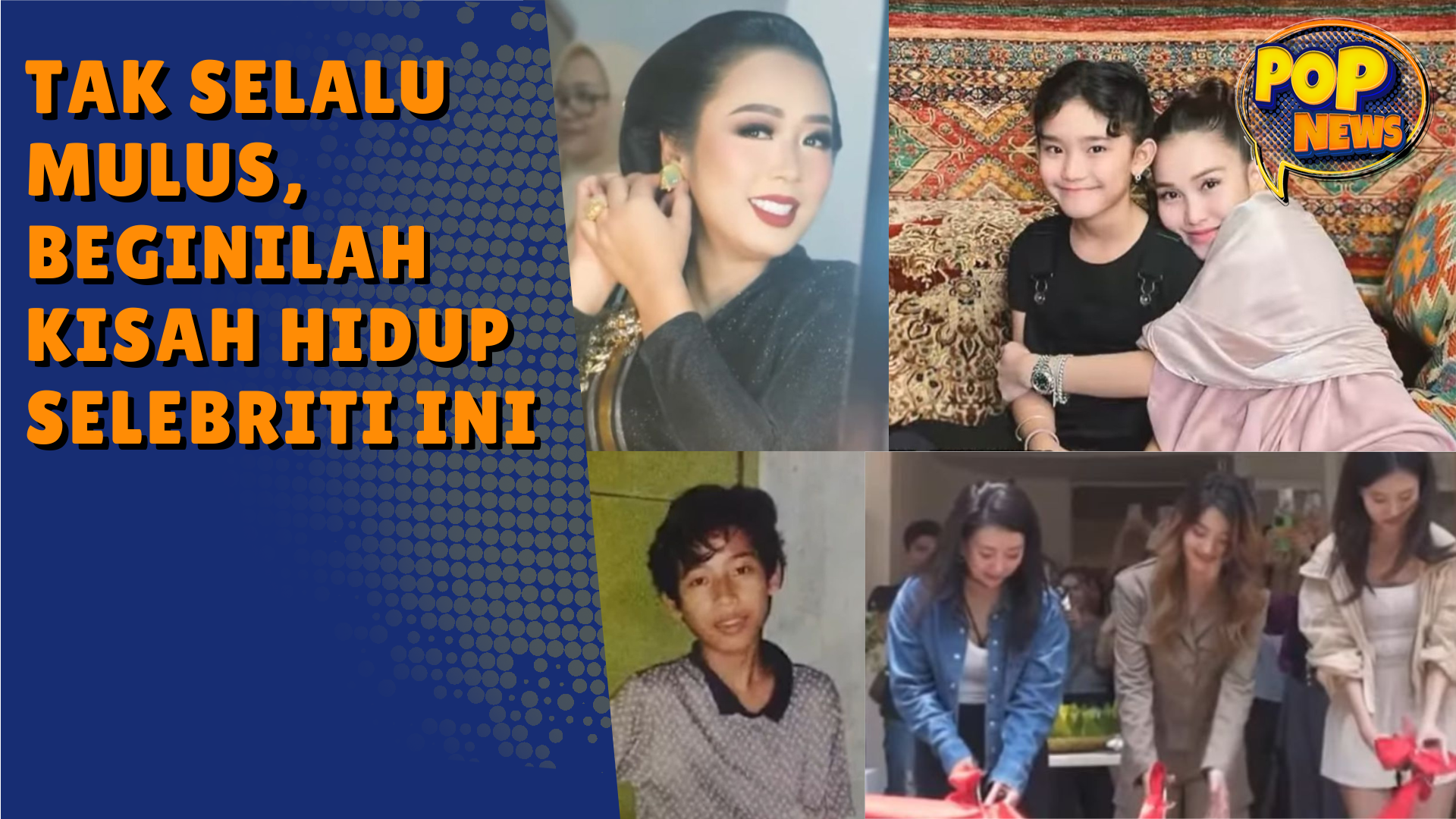 Video: Deretan Kisah Hidup Selebriti Indonesia yang Terlahir dari