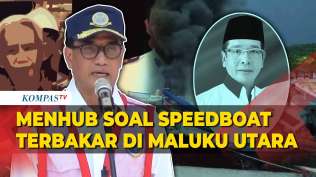 menhub-budi-karya-terjunkan-knkt-selidiki-speedboat-terbakar-yang-tewaskan-cagub-malut-benny-laos