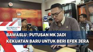 bawaslu-putusan-mk-jadi-kekuatan-baru-untuk-beri-efek-jera