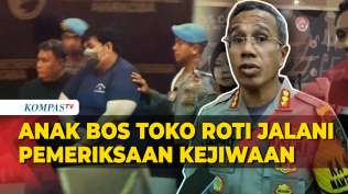 kapolres-jaktim-ungkap-anak-bos-toko-roti-jalani-pemeriksaan-kejiwaan-di-rs-polri-kramat-jati