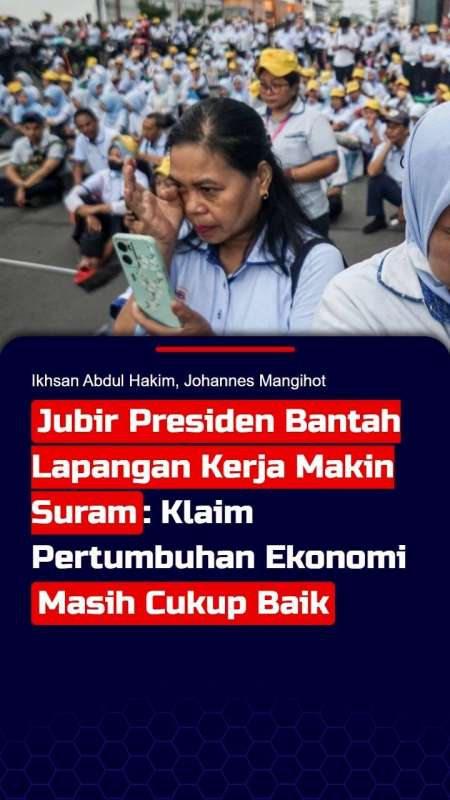 Jubir Presiden Bantah Lapangan Kerja Makin Suram: Pertumbuhan Ekonomi Masih Cukup Baik