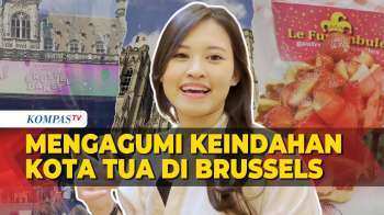 Intip Keseruan Jalan-Jalan di Alun-Alun Kota Brussels