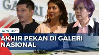 eksplor-karya-seni-di-galeri-nasional-sapa-pagi