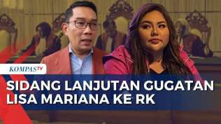 sidang-gugatan-lisa-mariana-ke-ridwan-kamil-berlanjut-ungkap-fakta-baru-kompas-siang