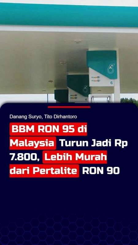 BBM RON 95 di Malaysia Turun Jadi Rp 7.800, Lebih Murah dari Pertalite RON 90