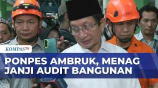 kata-menag-usai-temui-keluarga-korban-dan-pengelola-ponpes-ambruk-di-sidoarjo-kompas-malam