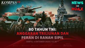 80 Tahun TNI Punya Anggaran Triliunan Dan Peran Di Ranah Sipil