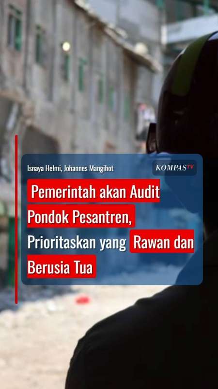 Pemerintah akan Audit Pondok Pesantren, Prioritaskan yang Rawan dan Berusia Tua