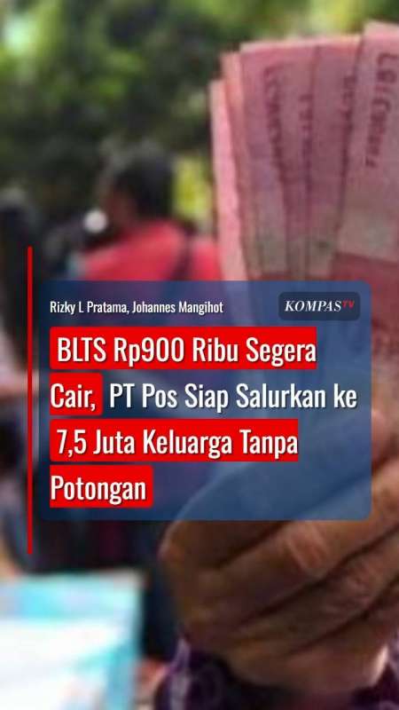 BLTS Rp900 Ribu Segera Cair, PT Pos Siap Salurkan Ke 7,5 Juta Keluarga Tanpa Potongan