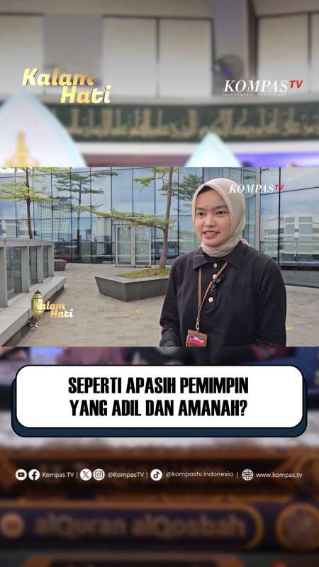 Pemimpin Yang Adil Itu Seperti Apasih? | KALAM HATI