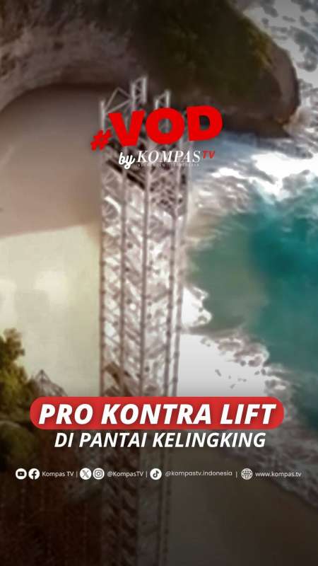 PRO KONTRA PEMBANGUNAN LIFT KACA DI PANTAI KELINGKING, NUSA PENIDA, BALI