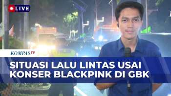 Konser Blackpink di Jakarta Usai, Lalu Lintas Padat | KOMPAS MALAM