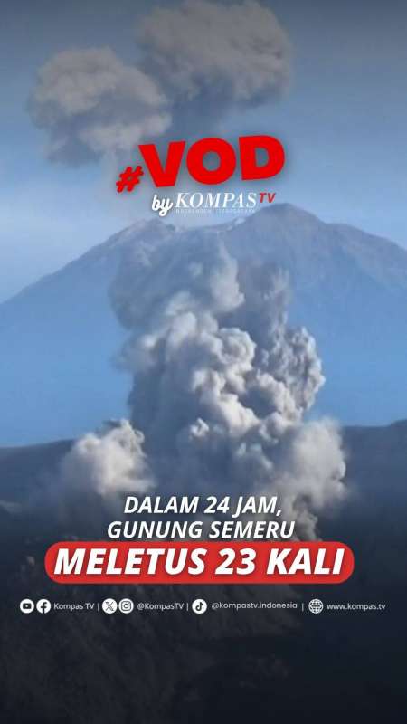 GUNUNG SEMERU MELETUS 23 KALI DALAM 24 JAM, WARGA DIMINTA WASPADA